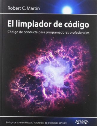 El limpiador de código: Código de conducta para programadores profesionales