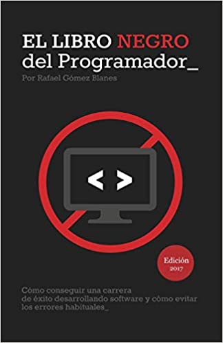 El libro negro del Programador - evitar errores habituales en el desarrollo de software